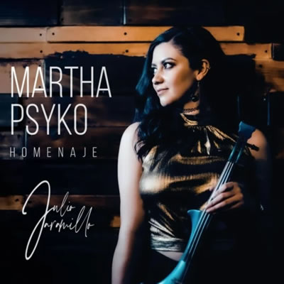 disco 09 - homenaje julio jaramillo - martha psyko